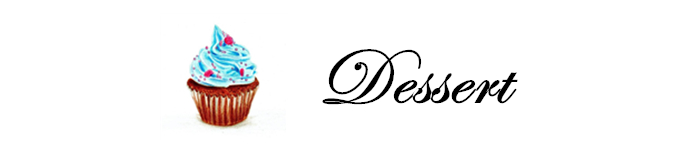 ——Dessert