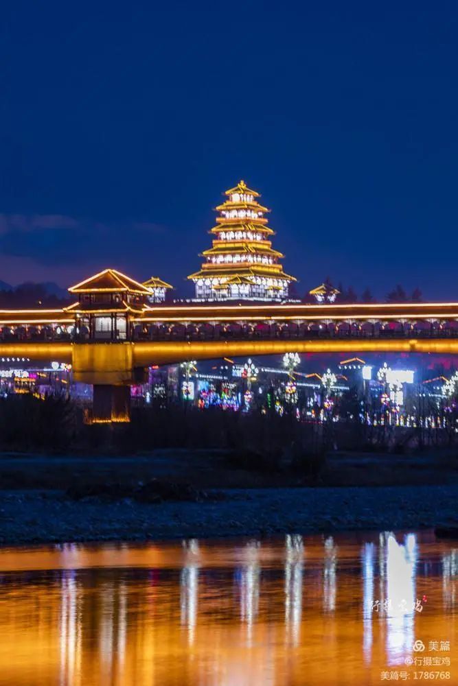 石鼓廊桥,遇见宝鸡最美夜景